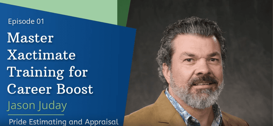 Podcast-Mastering Xactimate Training for Career Boost